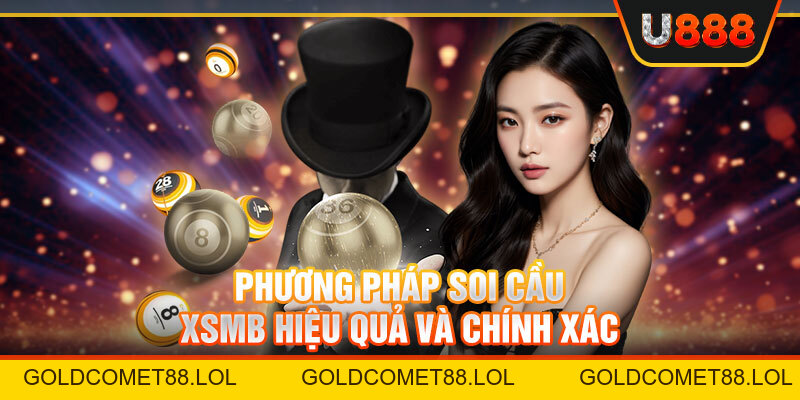 Dự Đoán Xổ Số Miền Bắc Miễn Phí Tại Sảnh Xổ Số U888